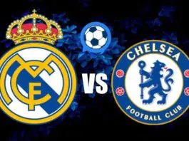 Real Madrid Chelsea Match Preview