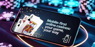 Mobile-First Casino